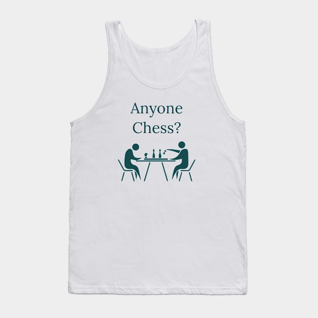 Anyone Chess? Tank Top by Alemway